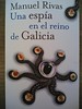 Una espÃ­a en el reino de Galicia